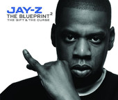 JAY Z | The Blueprint 2: The Gift & The Curse